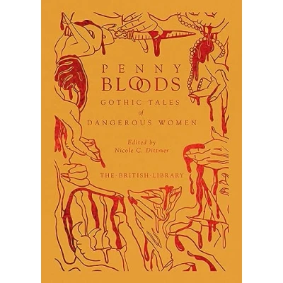 Abbildung von Penny Bloods: Gothic Tales of Dangerous Women (British Library Hardback Classics)