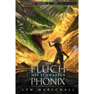 Abbildung von Der Fluch des schwarzen Phönix: Ein Fantasy LitRPG Roman (Heirs of the Phoenix, Band 1)