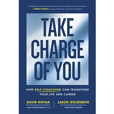 Abbildung von Take Charge of You: How Self Coaching Can Transform Your Life and Career