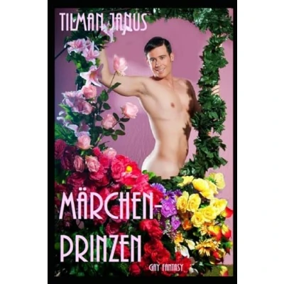 Abbildung von Märchenprinzen: Eine Gay Fantasy Geschichte (Gay Geschichten)