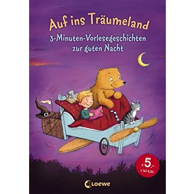 Abbildung von Auf ins Träumeland: 3 Minuten Vorlesegeschichten zur guten Nacht