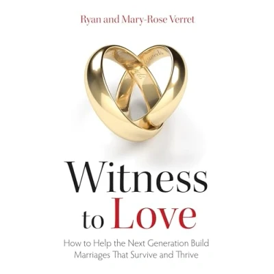 Abbildung von Witness To Love: How Help The Next Generation Build Marriages That Survive And Thrive