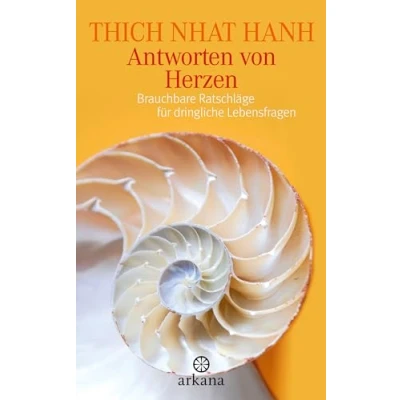 Abbildung von Antworten von Herzen: Brauchbare Ratschläge für dringliche Lebensfragen