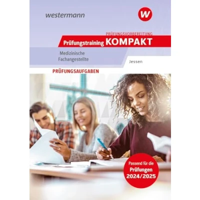 Abbildung von Prüfungsvorbereitung Prüfungstraining KOMPAKT Medizinische Fachangestellte: Schülerausgabe (Prüfungswissen kompakt: Fachangestellte)
