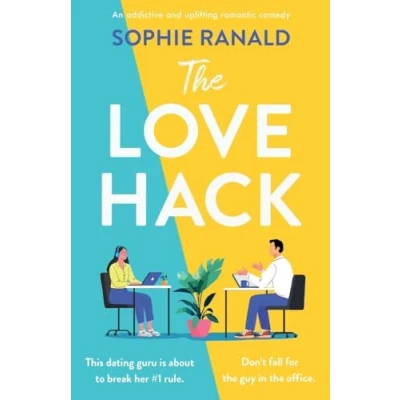 Abbildung von The Love Hack: An addictive and uplifting romantic comedy