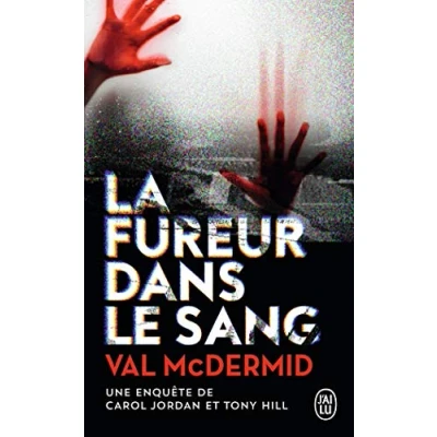 Abbildung von La fureur dans le sang: Une enquête de Carol Jordan et Tony Hill