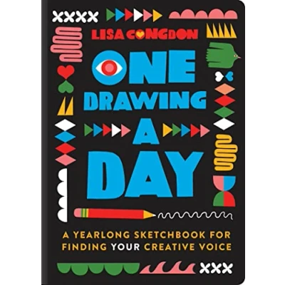 Abbildung von One Drawing A Day: Yearlong Sketchbook for Finding Your Creative Voice