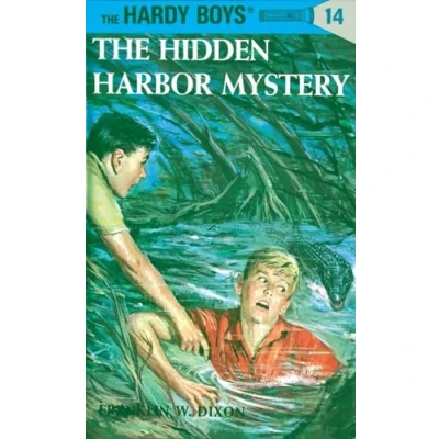 Abbildung von Hardy Boys 14: the Hidden Harbor Mystery (The Boys, Band 14)