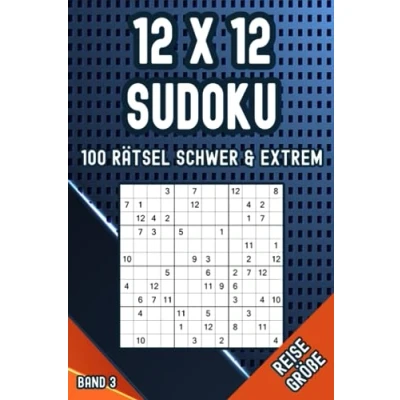 Abbildung von 12x12 Sudoku für Erfahrene: Rätsel Taschenbuch Unterwegs in Schwer &amp; Extrem