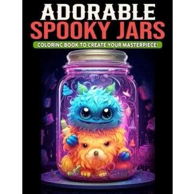 Abbildung von Adorable Spooky Jars Coloring Book: Discover Cute Haunting with Kawaii Goth Pages Creepy Cutie Illustrations Halloween Gift Idea for All Ages Fun and Relaxation