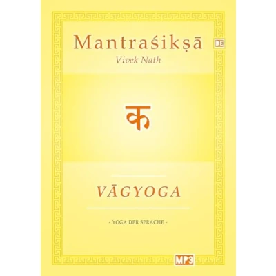 Abbildung von Vagyoga Sanskrit: Yoga der Sprache (Mantraśikṣā: Sanskrit)