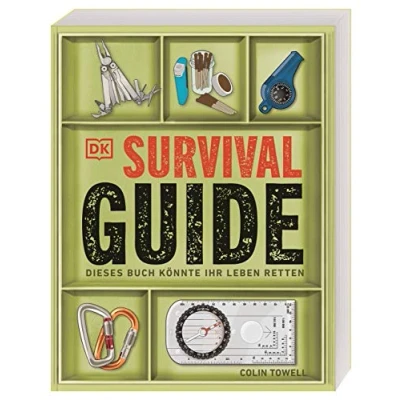 Abbildung von Survival Guide: Dieses Buch könnte Ihr Leben retten. alle wichtigen Überlebenstechniken für Geländearten und Klimazonen. Mit Nahrungssuche Notfälle Tipps zum Feuer machen.