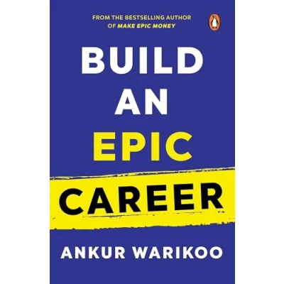 Abbildung von Build an Epic Career: From the Bestselling Author of Make Money