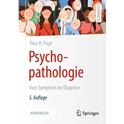 Abbildung von Psychopathologie: Vom Symptom zur Diagnose (Springer Lehrbuch)