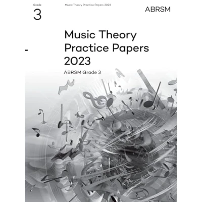 Abbildung von Music Theory Practice papers 2023, ABRSM Grade 3 (Theory of Exam &amp; answers (ABRSM))