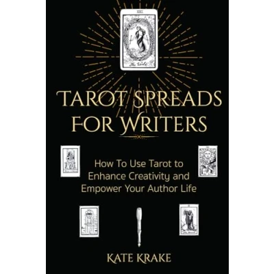 Abbildung von Tarot Spreads For Writers: How to Use Enhance Creativity and Empower Your Author Life (Tarot Writers)