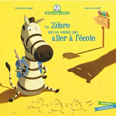 Abbildung von Le zebre qui ne voulait pas aller a l&#039;ecole