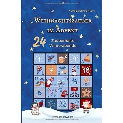 Abbildung von Weihnachtszauber im Advent: 24 Zauberhafte Winterabende
