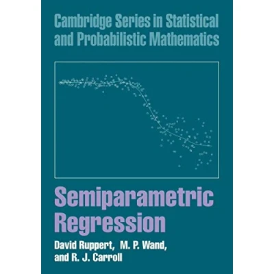 Abbildung von Semiparametric Regression (Cambridge Series in Statistical and Probabilistic Mathematics) on Mathematics.)