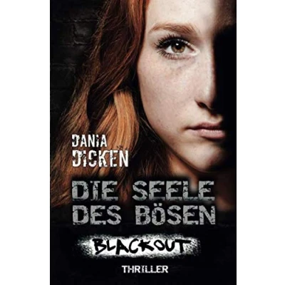 Abbildung von Die Seele des Bösen Blackout (Sadie Scott, Band 17)