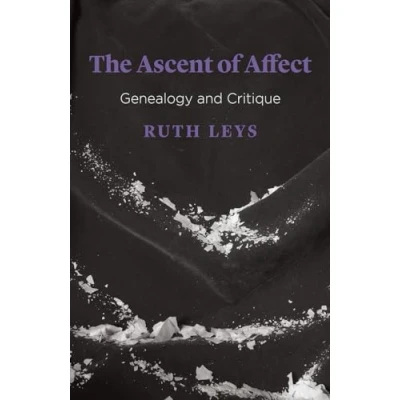 Abbildung von The Ascent of Affect: Genealogy and Critique (Emersion: Emergent Village resources for communities faith)