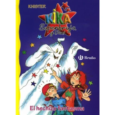 Abbildung von El hechizo fantasma (Castellano A PARTIR DE 6 AÑOS PERSONAJES y SERIES Kika Superbruja Dani, Band 8)