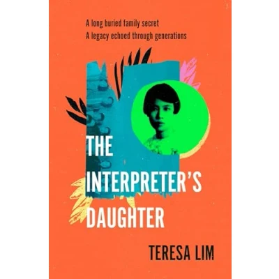 Abbildung von The Interpreter&#039;s Daughter: A remarkable true story of feminist defiance in 19th Century Singapore