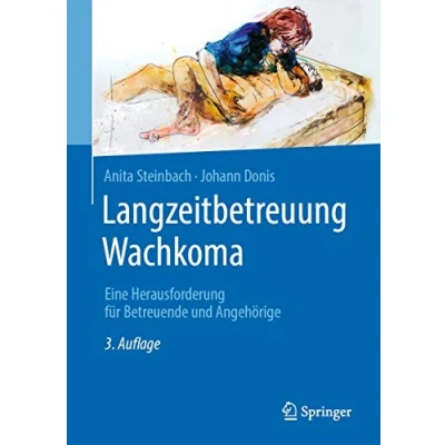 Abbildung von Langzeitbetreuung Wachkoma: Eine Herausforderung für Betreuende und Angehörige