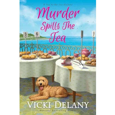 Abbildung von Murder Spills the Tea (Tea by Sea Mysteries, Band 3)