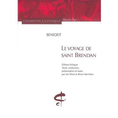 Abbildung von Le voyage de Saint Brendan: Edition bilingue français ancien
