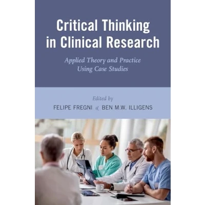 Abbildung von Critical Thinking in Clinical Research: Applied Theory and Practice Using Case Studies