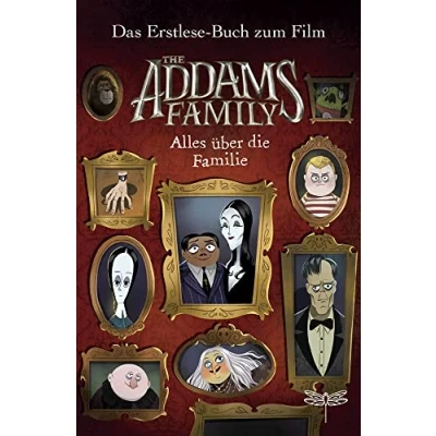 Abbildung von The Addams Family Alles über die Familie. Das Erstlese Buch zum Film
