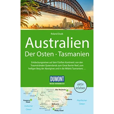 Abbildung von DuMont Reise Handbuch Reiseführer Australien, Der Osten und Tasmanien: mit Extra Reisekarte