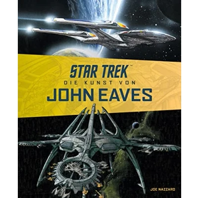 Abbildung von Star Trek Die Kunst von John Eaves