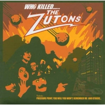 Abbildung von Who Killed the Zutons?