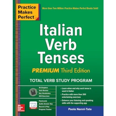 Abbildung von Practice Makes Perfect: Italian Verb Tenses, Premium Third Edition