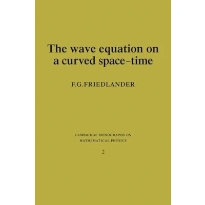 Abbildung von The Wave Equation on a Curved Space Time (Cambridge Monographs Mathematical Physics)