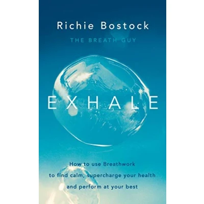 Abbildung von Exhale: How to Use Breathwork Find Calm, Supercharge Your Health and Perform at Best