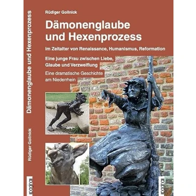 Abbildung von Dämonenglaube und Hexenprozess: im Zeitalter von Renaissance, Humanismus, Reformation