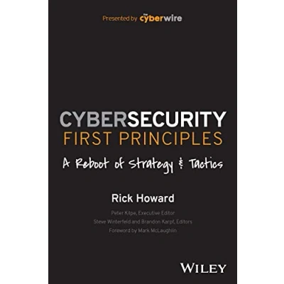 Abbildung von Cybersecurity First Principles: A Reboot of Strategy and Tactics