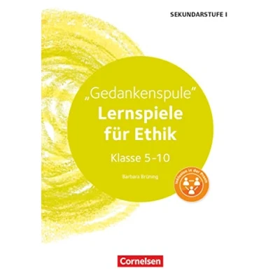 Abbildung von Lernspiele Sekundarstufe I Ethik Klasse 5 10: Gedankenspule (2. Auflage) Kopiervorlagen