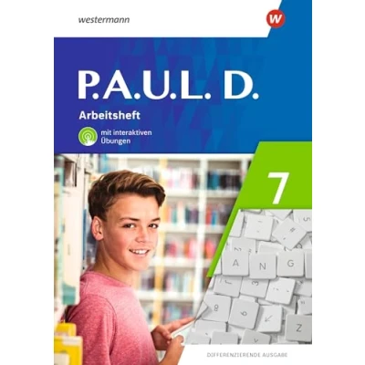 Abbildung von P.A.U.L. D. Differenzierende Ausgabe 2021: Arbeitsheft 7 mit interaktiven Übungen
