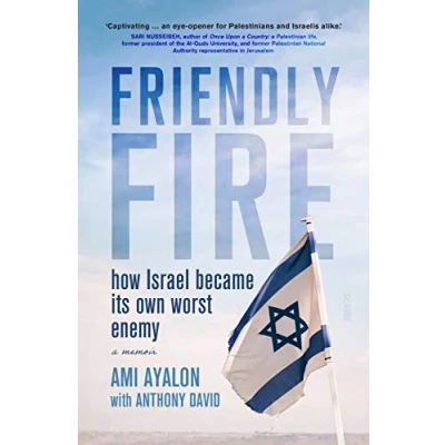 Abbildung von Friendly Fire: How Israel became its own worst enemy