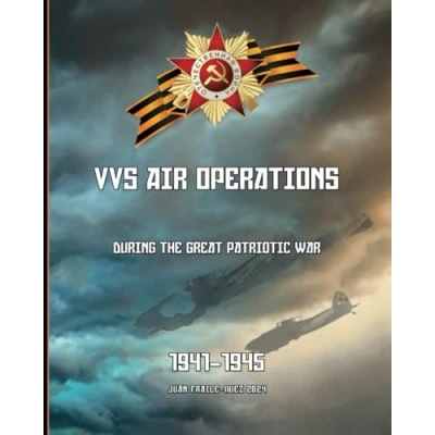 Abbildung von 1941 1945: VVS Air Operations during the Great Patriotic War