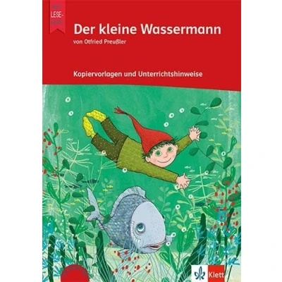 Abbildung von Der kleine Wassermann: Kopiervorlagen und Unterrichtshinweise zur Lektüre Klasse 2 3