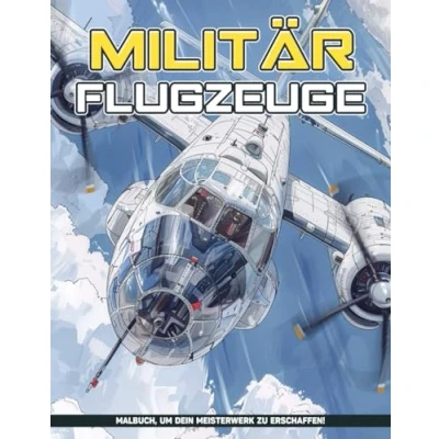 Abbildung von Militärflugzeuge Malbücher für Erwachsene: Erwachsene Malvorlagen Männer zur Entspannung, Frieden und Stressabbau