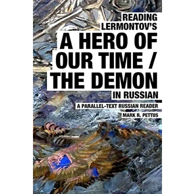 Abbildung von Reading Lermontov&#039;s A Hero of Our Time / The Demon in Russian