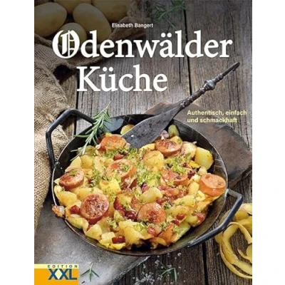 Abbildung von Odenwälder Küche: Authentisch, einfach und schmackhaft