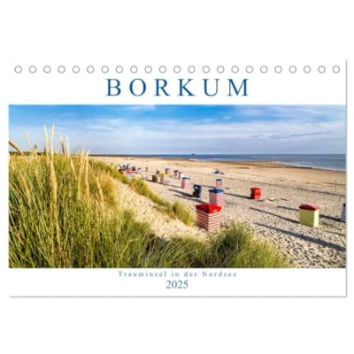 Abbildung von BORKUM Trauminsel in der Nordsee (Tischkalender 2025 DIN A5 quer), CALVENDO Monatskalender