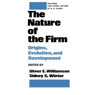 Abbildung von the Nature of Firm: Origins, Evolution, and Development